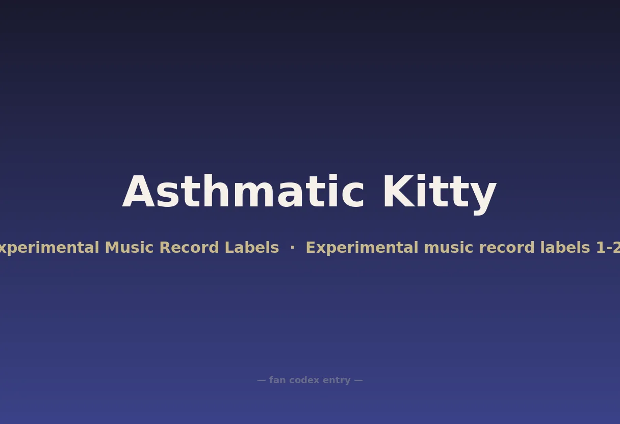 Asthmatic Kitty
